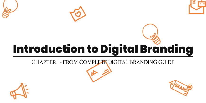 Introduction to Digital Branding