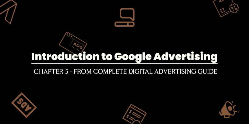 Introduction to Google Ads